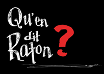 Qu'en dit Raton? Qu'en dit Raton?